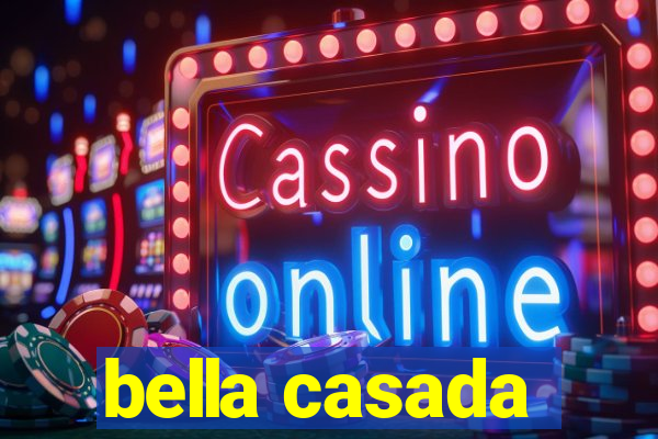 bella casada